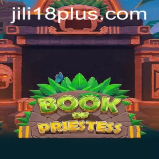 Book of Priestess: An Enthralling Journey into the World of JiLi18