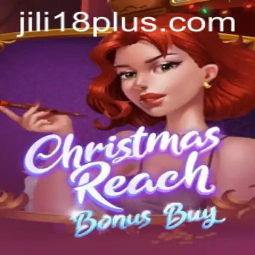 Exploring ChristmasReachBonusBuy: A Festive Gaming Experience by JiLi18