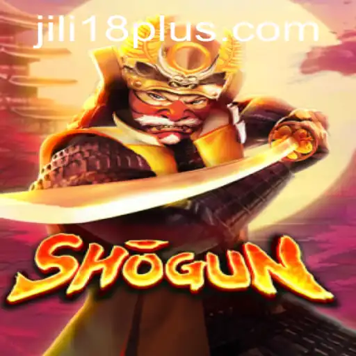 Exploring the World of Shogun: A Dive into JiLi18's Latest Game