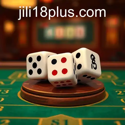 Exploring Sic Bo: The World of JiLi18