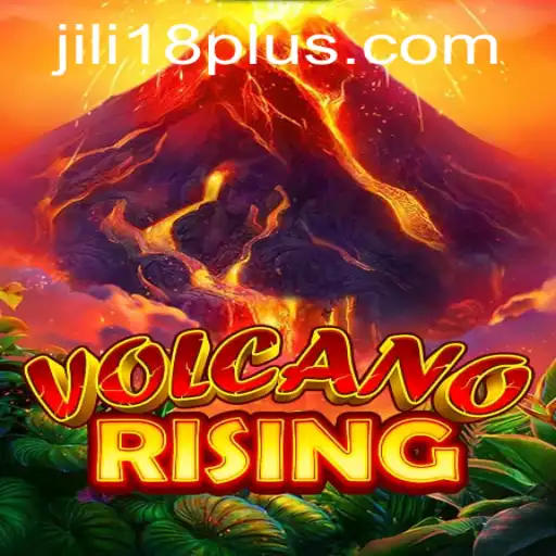 The Eruptive Adventure of VolcanoRising: Unveiling JiLi18